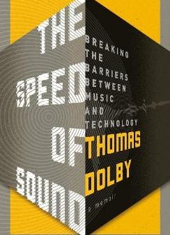 Thomas Dolby: The Speed of Sound [2017] paperback Fashion